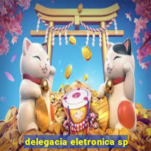 delegacia eletronica sp